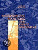 Environmental Regulation And Impact Assessment