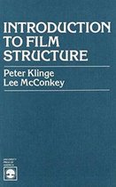 Introduction to Film Structure