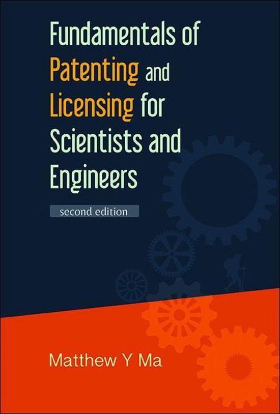 Fundamentals Of Patenting And Licensing For Scientists And E ... - cover