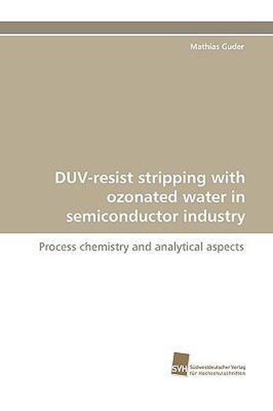 DUV-resist stripping with ozonated water in semiconductor in ... - cover