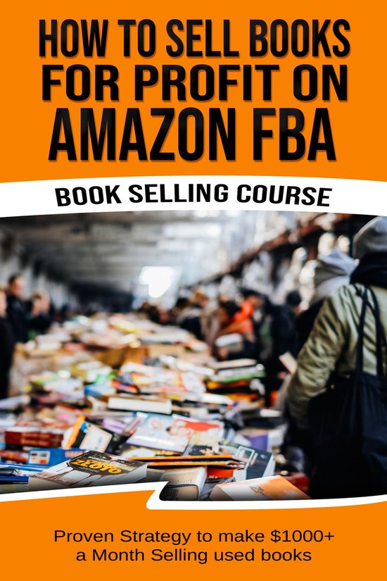 How To Sell Books For Profit on Amazon FBA (Bookselling Cour ... - cover