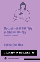 Therapy in Practice Series - Occupational Therapy in Rheumatology