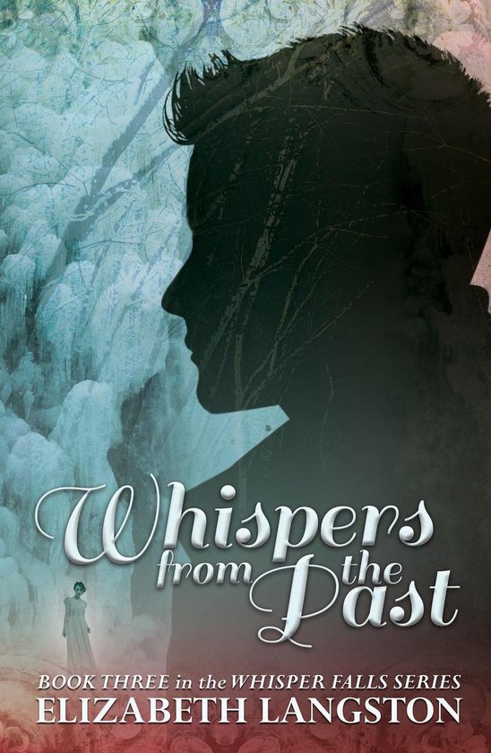 Whisper Falls 3 - Whispers from the Past - cover