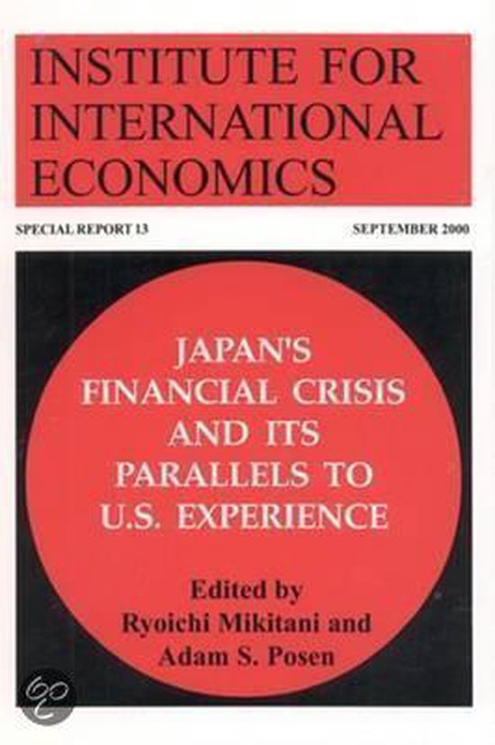 Japan's Financial Crisis and Its Parallels to Us Experience (ebook ...