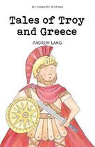 Tales of Troy and Greece