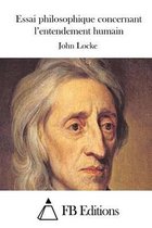 Essai philosophique concernant l'entendement humain