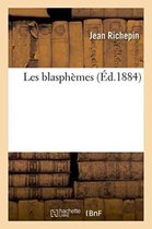 Litterature- Les Blasphèmes