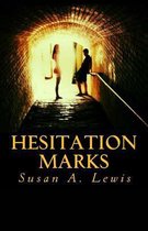 Hesitation Marks