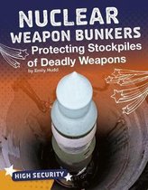 Nuclear Weapon Bunkers