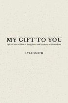 Bol Com My Gift To You Ebook Lyle Smith Boeken
