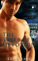 Phantom River - The Taste of Devotion
