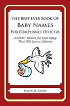 The Best Ever Book of Baby Names for Compliance Officers