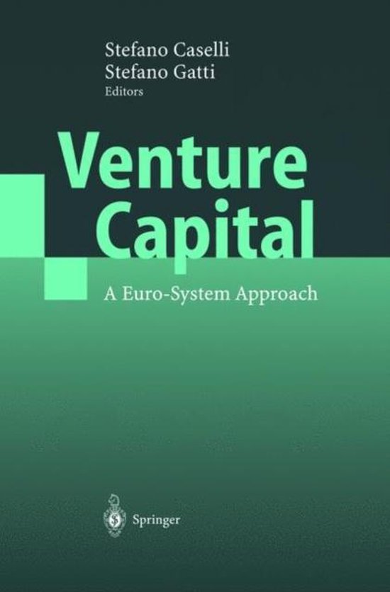 Boek "Venture Capital: A Euro-System Approach" door Stefano Caselli en Stefano Gatti, uitgegeven door Springer.
