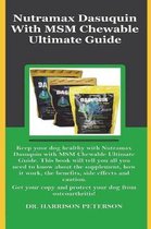 Nutramax Dasuquin with Msm Chewable Ultimate Guide