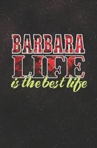 Barbara Life Is The Best Life