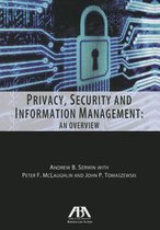 Privacy, Security and Information Management
