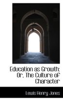 Education as Growth