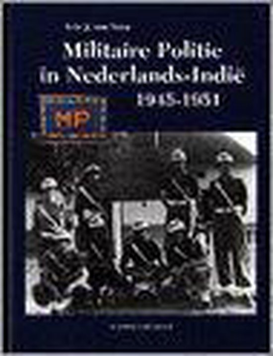 Foto: Militaire politie in nederlands indie 1945 1951