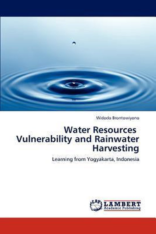 Water Resources Vulnerability and Rainwater Harvesting 9783848410774
