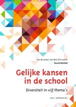 Samenvatting van het hele boek: Gelijke kansen in de school 