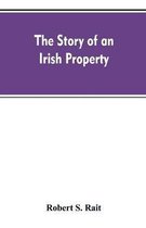 The story of an Irish property