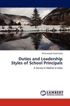 Duties and Leadership Styles of School Principals