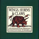 Wings, Horns And Claws