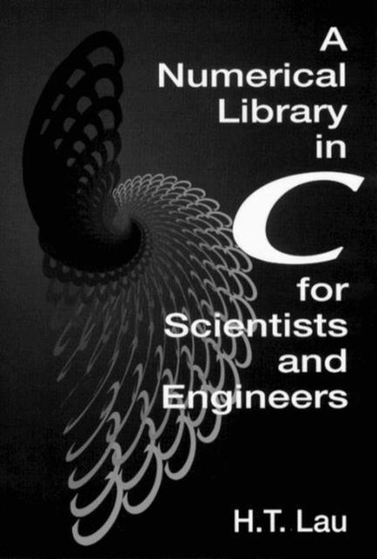 A Numerical Library in C for Scientists and Engineers - cover