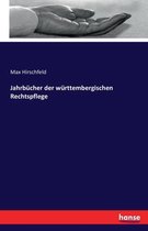 Jahrbücher der württembergischen Rechtspflege