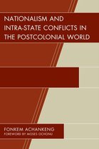 Nationalism & Intra State Conflicts In T