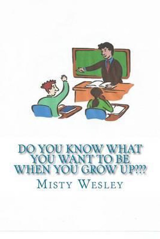 Do You Know What You Want to Be When You Grow Up - cover