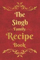 The Singh Family Recipe Book