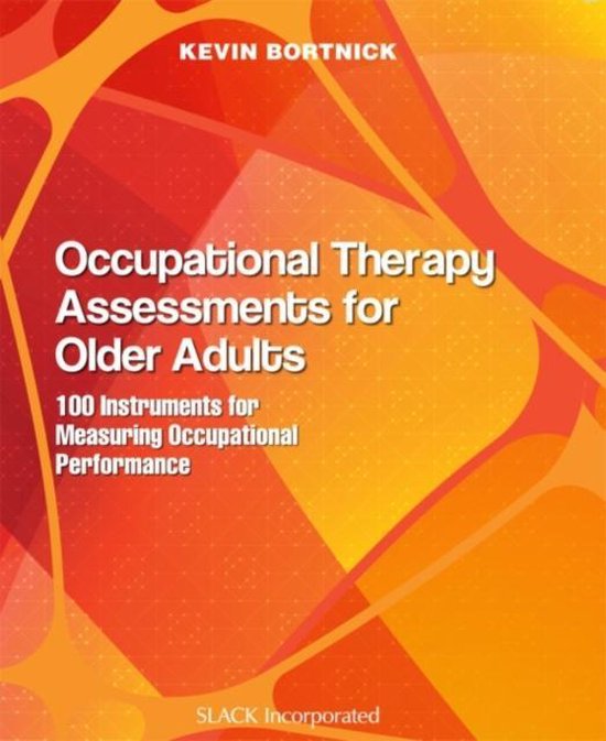Occupational Therapy Assessments for Older Adults 9781630913588