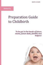 Preparation Guide to Childbirth