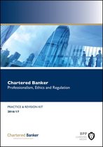 Chartered Banker Professional Ethics and Regulation