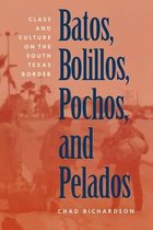 Batos, Bolillos, Pochos, and Pelados