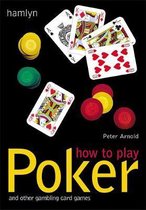 How to Play Poker