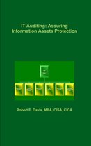 IT Auditing - IT Auditing: Assuring Information Assets Protection