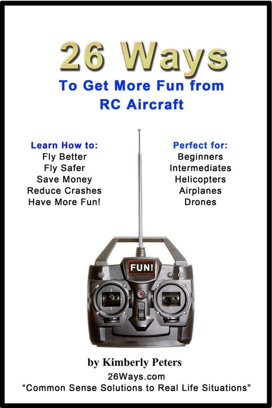 26 Ways 1 - 26 Ways to Get More Fun from RC Aircraft - cover