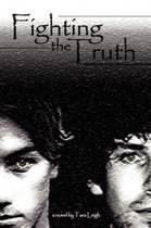Boek cover Fighting the Truth van Tara Leigh