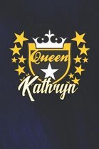 Queen Kathryn