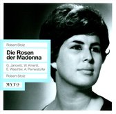 Stolz: Die Rosen Der Madonna (Wien 1961)