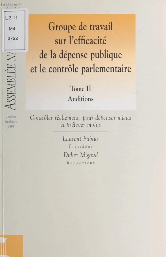 Foto: Groupe de travail sur l efficacit de la d pense publique et le contr le parlementaire 2 auditions