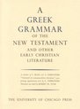 Greek Grammar of the New Testament & Other Early Christian Literature