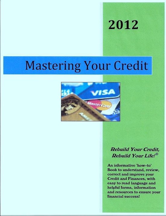 Mastering Your Credit - 2012 - cover