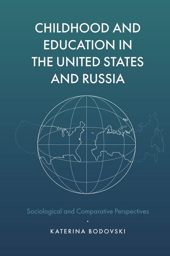 Childhood and Education in the United States and Russia - cover