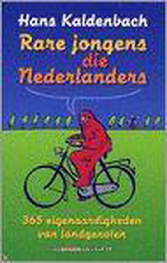 Rare Jongens, Die Nederlanders - Hans Kaldenbach | Do-index.org
