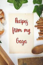 Recipes From My Gaga