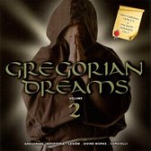 Gregorian Dreams, Vol. 2