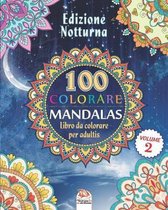 COLORARE MANDALAS - Edizione notturna